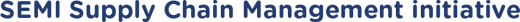 SEMI Supply Chain Management initiative